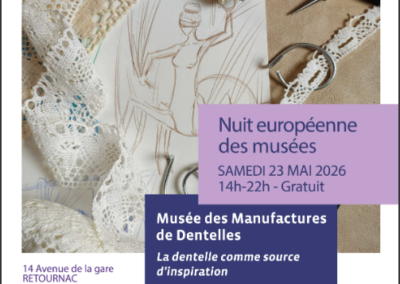 EXPOSITION AU MUSÉE DES MANUFACTURES DE DENTELLES DE RETOURNAC